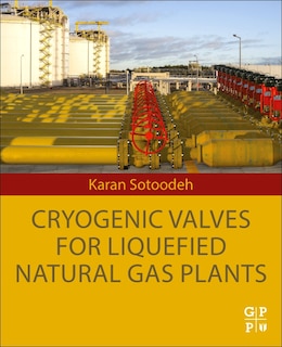 Couverture_Cryogenic Valves for Liquefied Natural Gas Plants