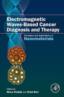 Couverture_Electromagnetic Waves-Based Cancer Diagnosis and Therapy