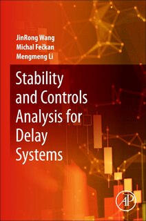 Front cover_Stability and Controls Analysis for Delay Systems