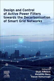 Front cover_Design and Control of Active Power Filters towards the Decarbonisation of Smart Grid Networks