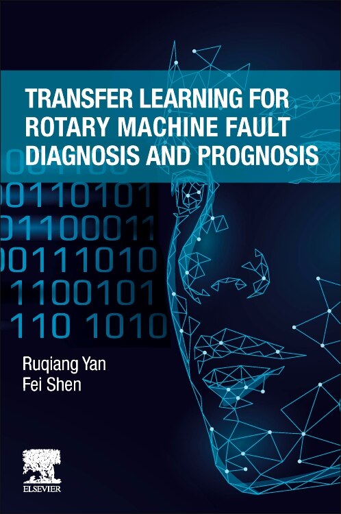 Front cover_Transfer Learning for Rotary Machine Fault Diagnosis and Prognosis