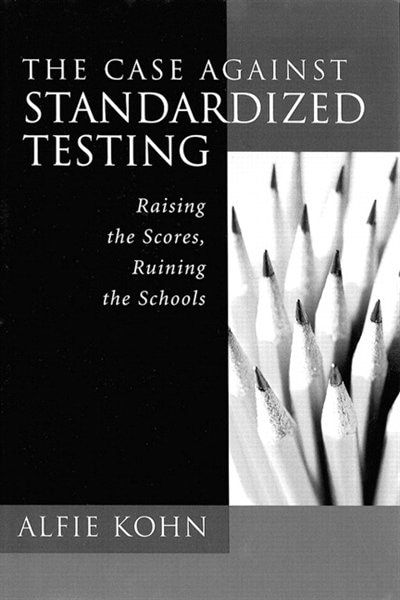 Couverture_The Case Against Standardized Testing