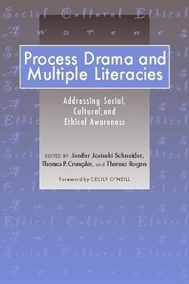 Front cover_Process Drama and Multiple Literacies