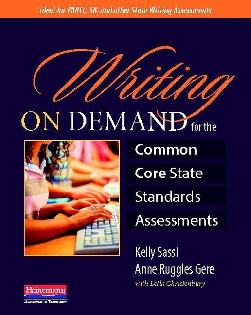 Couverture_Writing on Demand for the Common Core State Standards Assessments
