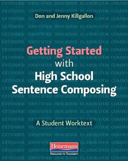 Front cover_Getting Started with High School Sentence Composing