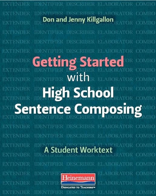 Front cover_Getting Started with High School Sentence Composing