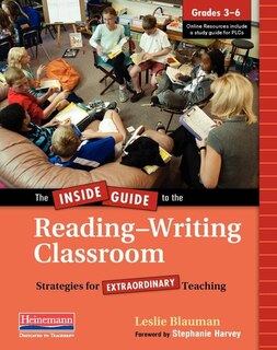 Couverture_The Inside Guide to the Reading-Writing Classroom, Grades 3-6