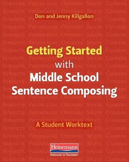 Front cover_Getting Started with Middle School Sentence Composing