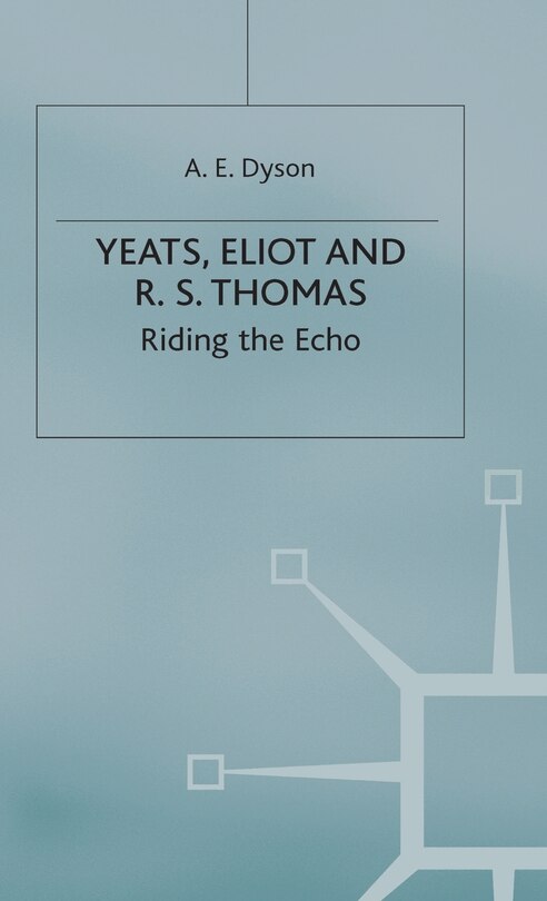 Couverture_Yeats, Eliot And R. S. Thomas