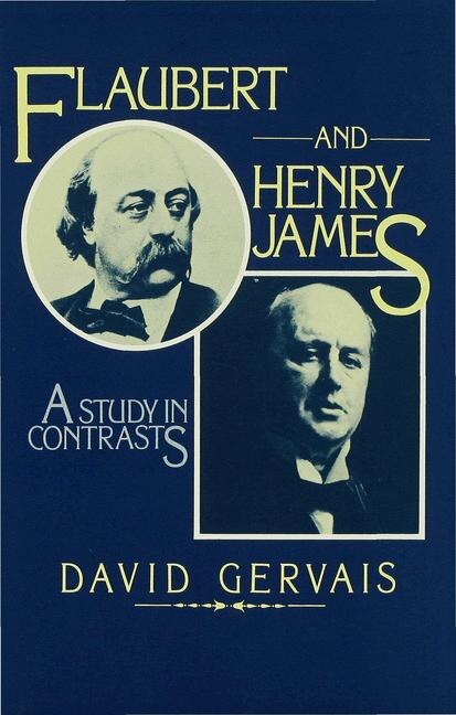 Front cover_Flaubert And Henry James