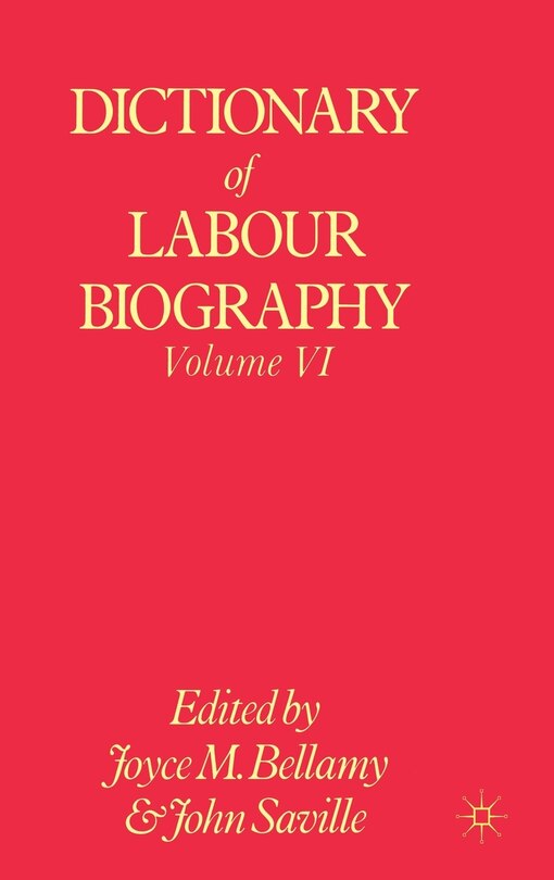 Couverture_Dictionary Of Labour Biography