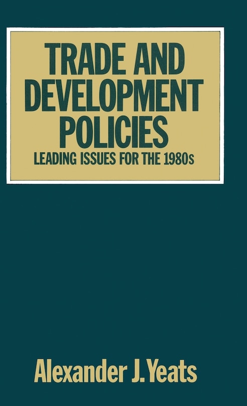 Front cover_Trade And Development Policies