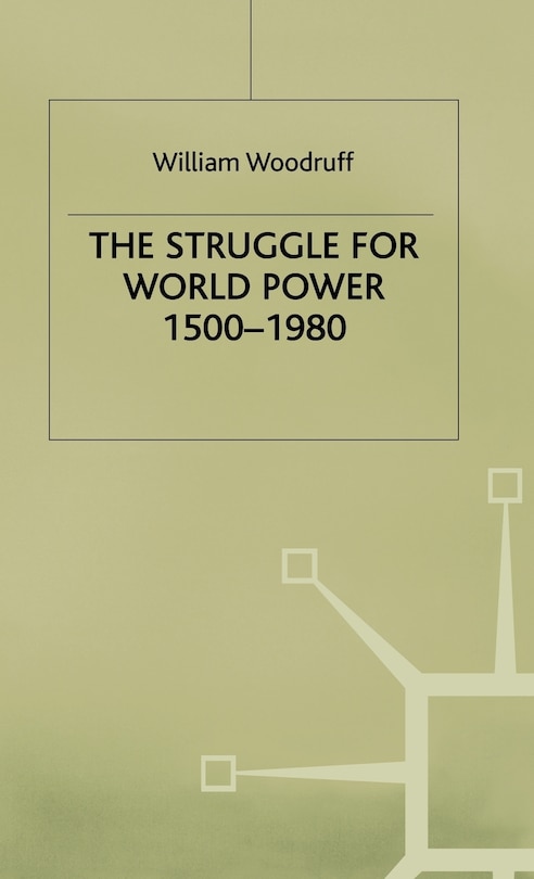 Couverture_The Struggle For World Power 1500-1980