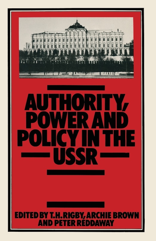 Front cover_Authority, Power And Policy In The Ussr