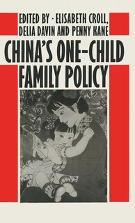Front cover_China's One-child Family Policy