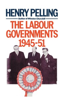 Couverture_The Labour Governments, 1945-51