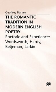 Front cover_The Romantic Tradition In Modern English Poetry