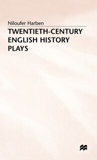 Front cover_Twentieth-century English History Plays