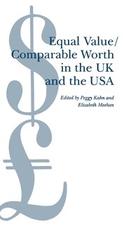 Front cover_Equal Value/comparable Worth In The Uk And The Usa