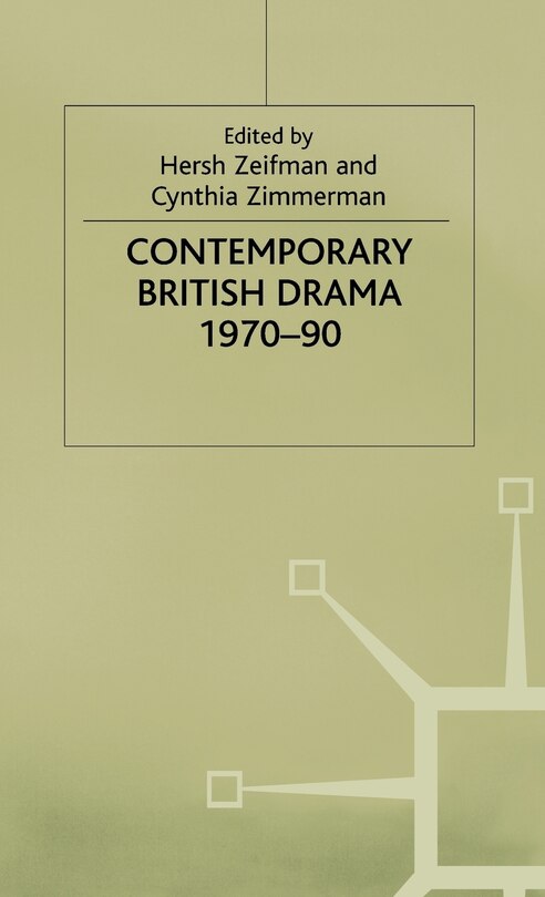 Front cover_Contemporary British Drama, 1970-90