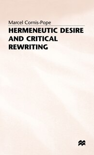 Couverture_Hermeneutic Desire And Critical Rewriting