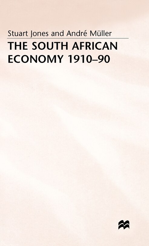 Couverture_The South African Economy, 1910-90
