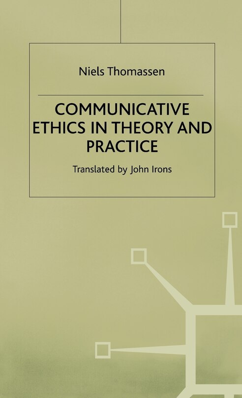 Couverture_Communicative Ethics In Theory And Practice