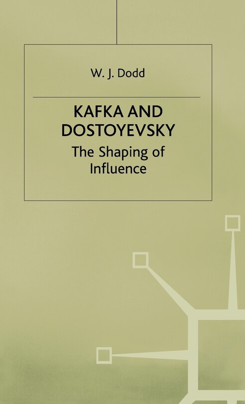 Front cover_Kafka And Dostoyevsky