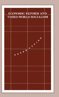 Front cover_Economic Reform And Third-world Socialism