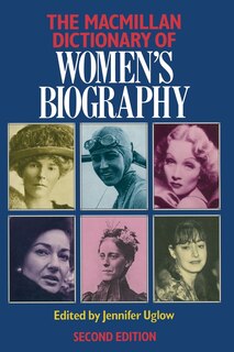 Front cover_Macmillan Dictionary Of Women's Biography