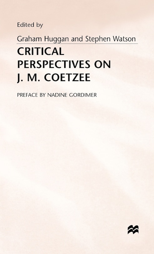 Front cover_Critical Perspectives On J. M. Coetzee