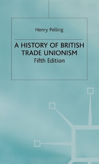 Front cover_A History Of British Trade Unionism