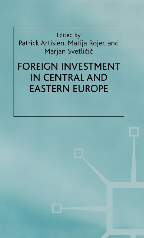 Front cover_Foreign Investment And Privatization In Eastern Europe