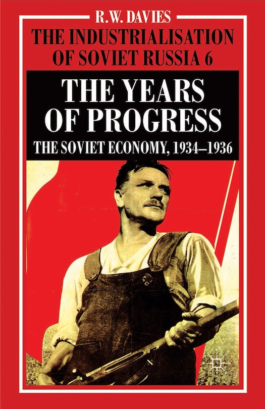 Couverture_The Industrialisation Of Soviet Russia Volume 6