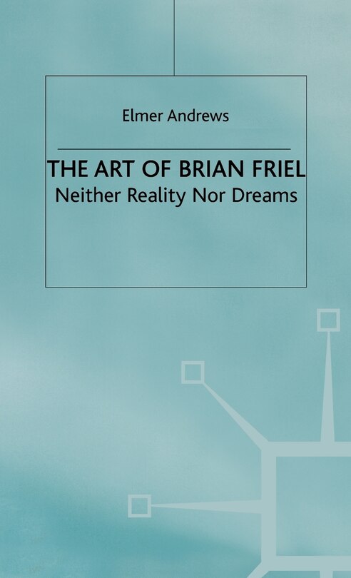 Front cover_The Art Of Brian Friel