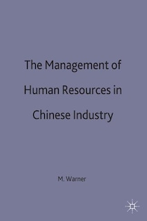 Couverture_The Management Of Human Resources In Chinese Industry