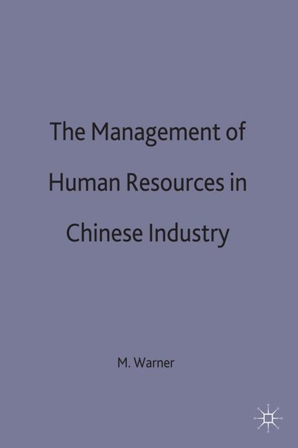 Couverture_The Management Of Human Resources In Chinese Industry