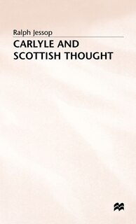 Front cover_Carlyle And Scottish Thought