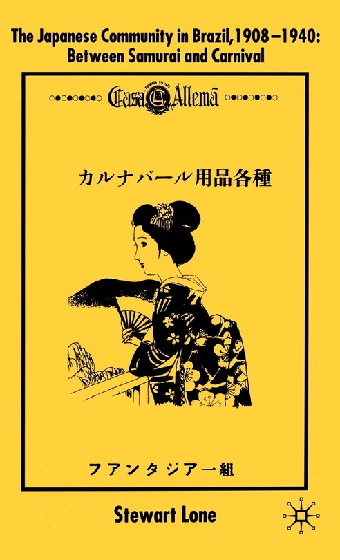 Couverture_The Japanese Community In Brazil, 1908 - 1940