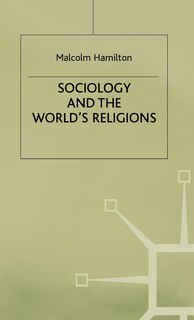 Front cover_Sociology And The World's Religions