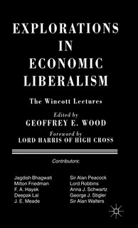 Front cover_Explorations In Economic Liberalism
