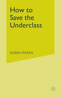 Couverture_How To Save The Underclass