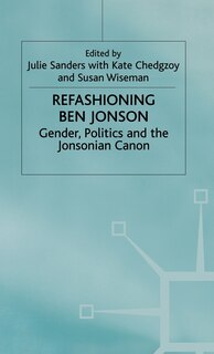 Front cover_Refashioning Ben Jonson