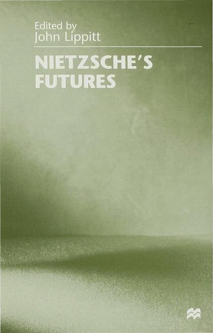 Front cover_Nietzsche's Futures