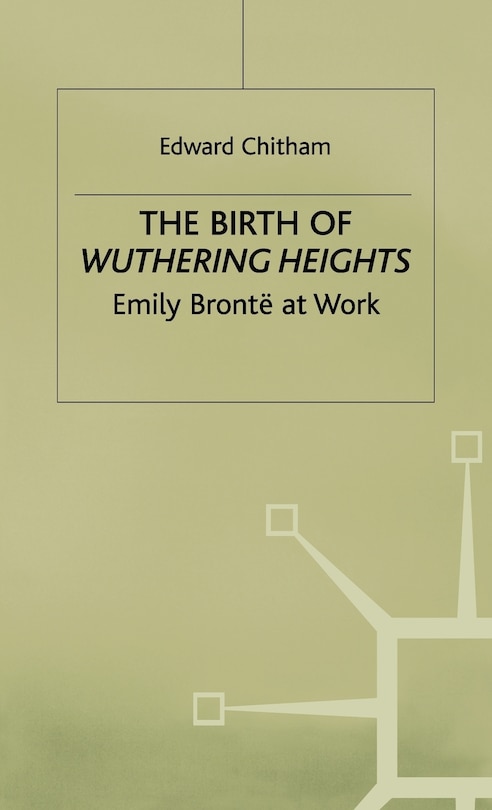 Front cover_The Birth Of Wuthering Heights