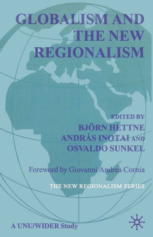 Front cover_Globalism And The New Regionalism