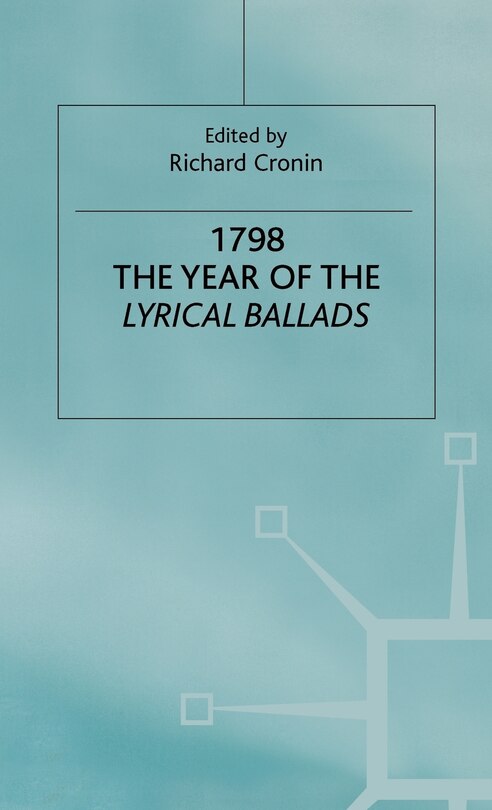 1798: The Year Of The Lyrical Ballads