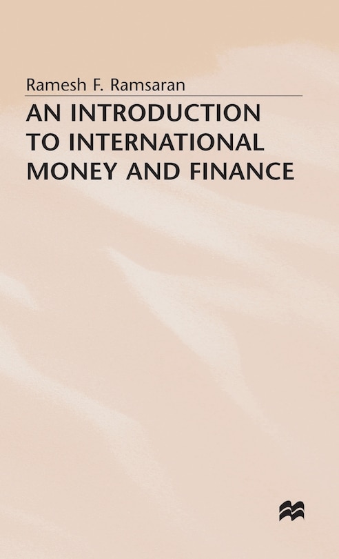 An Introduction To International Money And Finance