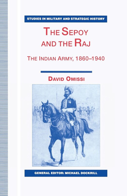 Front cover_The Sepoy And The Raj