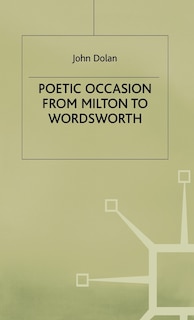 Front cover_Poetic Occasion From Milton To Wordsworth